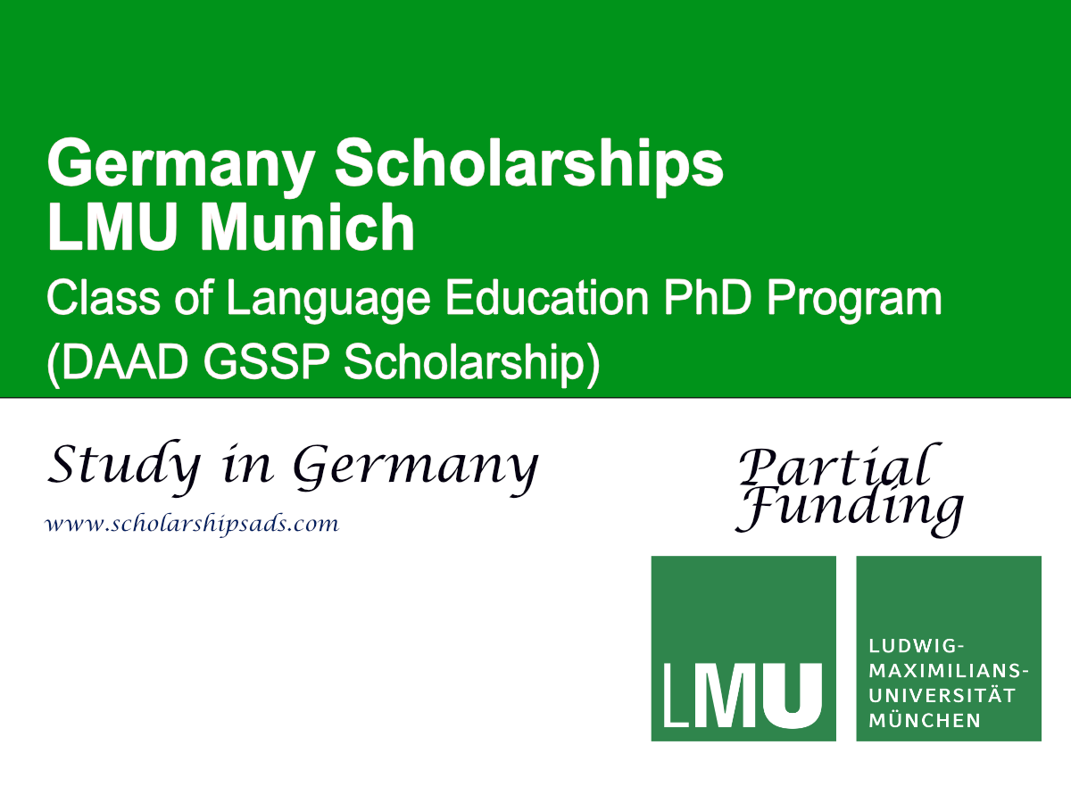 LMU Munich Class of Language Education PhD Program 2026, Germany (DAAD GSSP Scholarship)