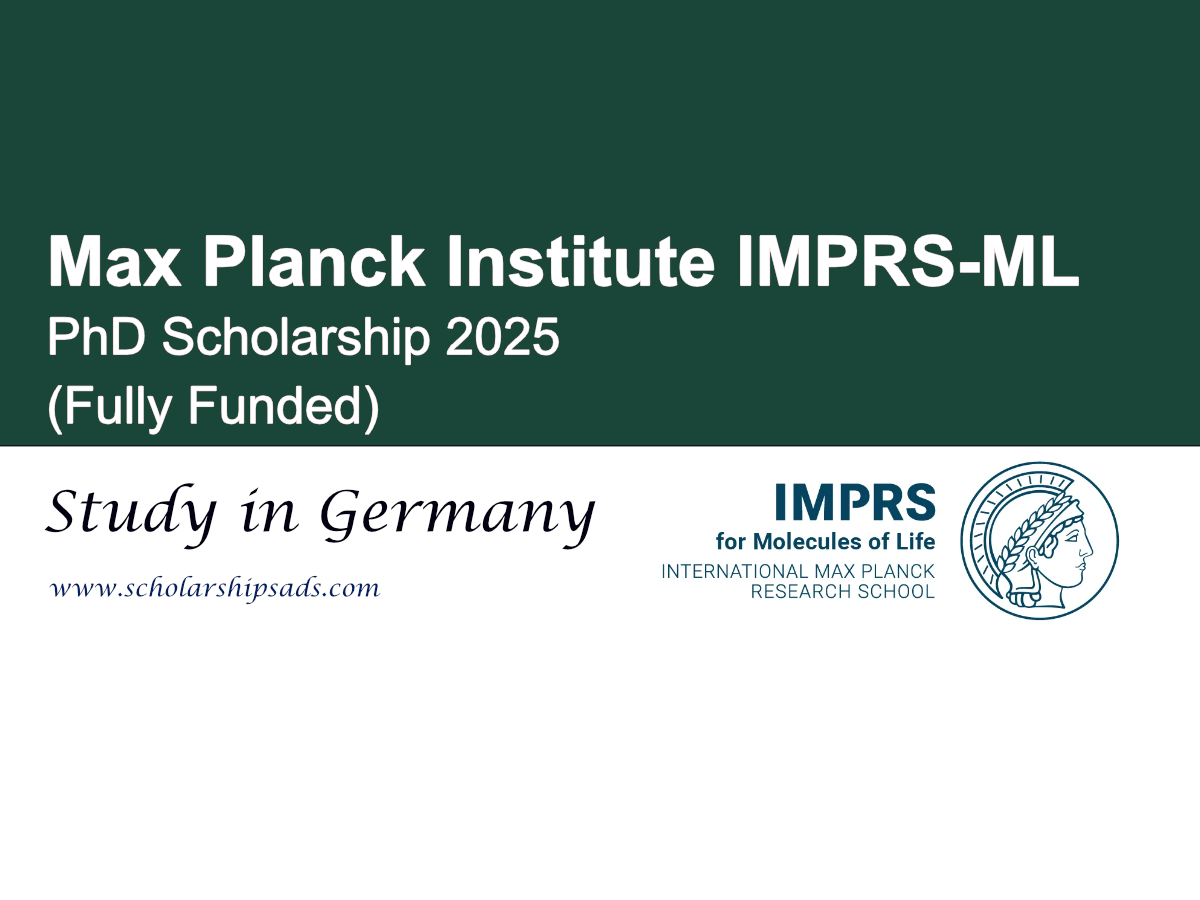 Germany Max Planck Institute IMPRS-ML PhD Scholarship 2025 (Fully Funded)