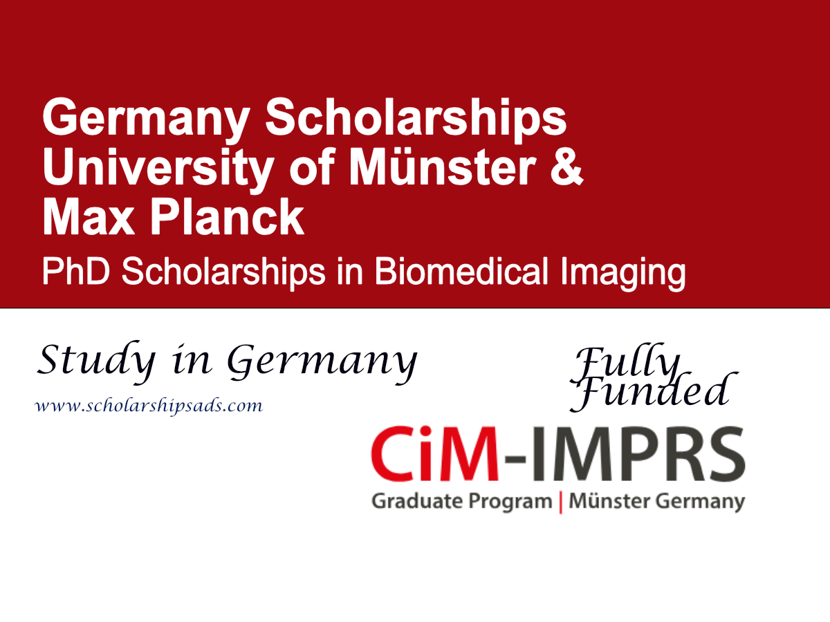 University of Münster & Max Planck PhD Scholarships 2026 in Biomedical Imaging, Germany (Fully Funded)