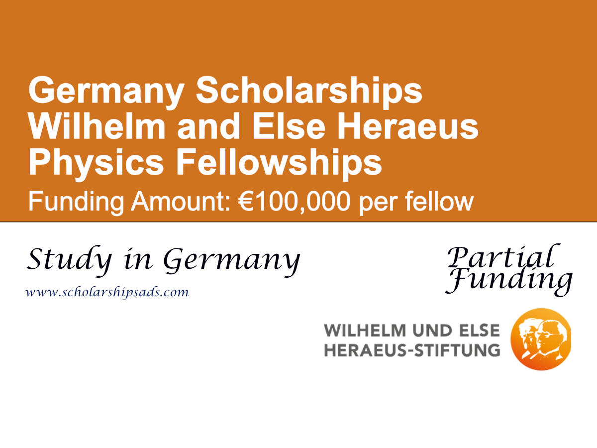 Wilhelm and Else Heraeus Physics Fellowships 2026, Germany