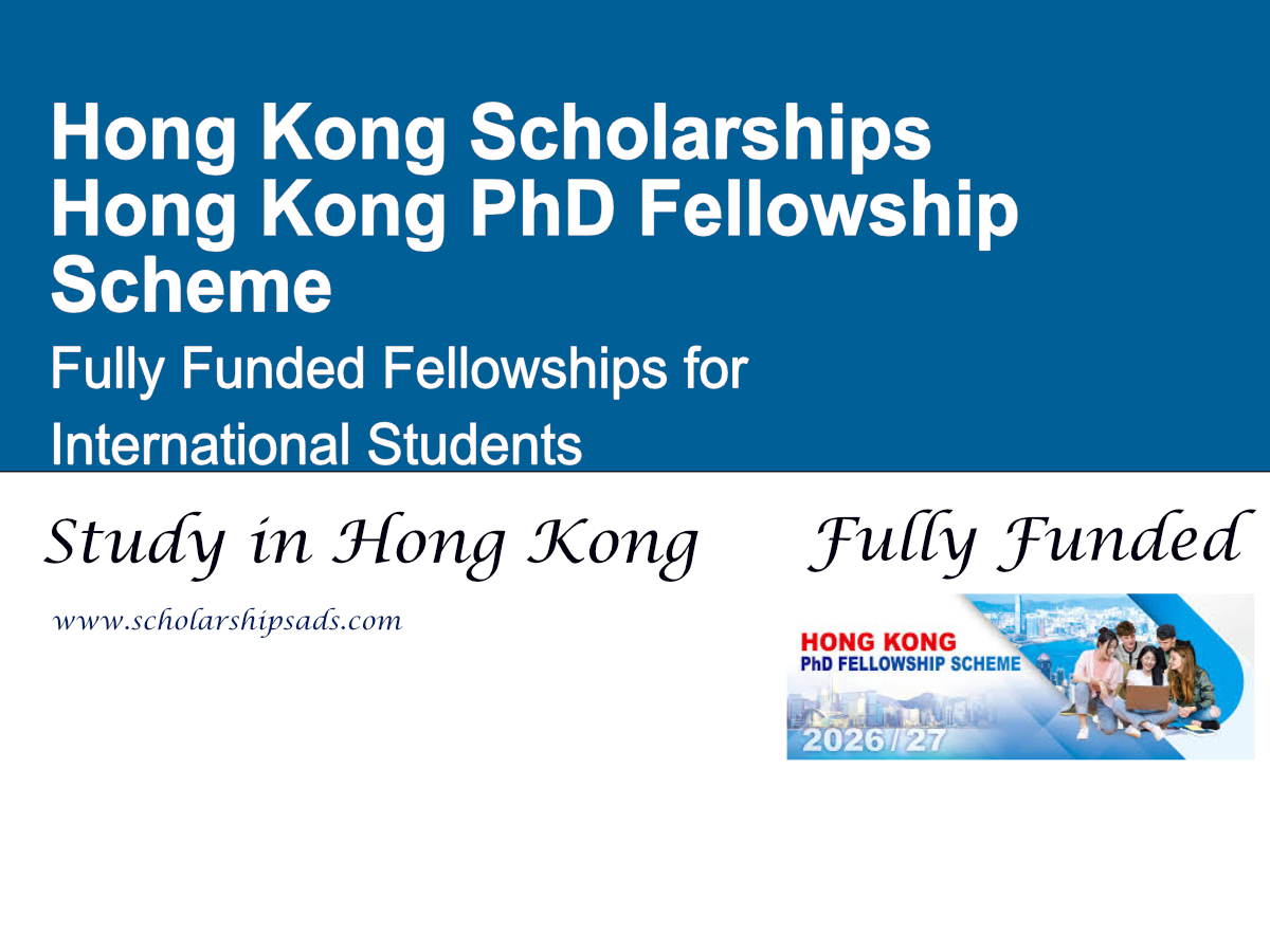 Hong Kong PhD Fellowship Scheme 2026 (Fully Funded)