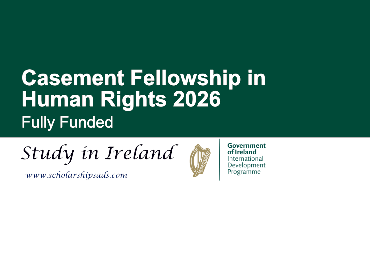 Casement Fellowship in Human Rights 2026, Ireland (Fully Funded)