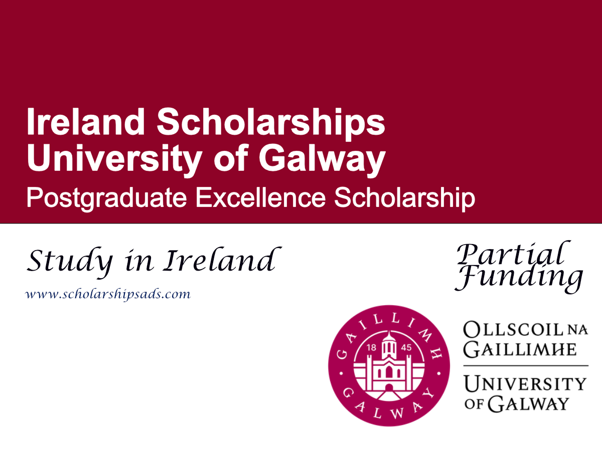 University of Galway Postgraduate Excellence Scholarship 2026, Ireland