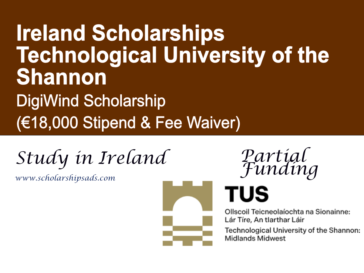 Technological University of the Shannon DigiWind Scholarship 2026, Ireland (€18,000 Stipend & Fee Waiver)