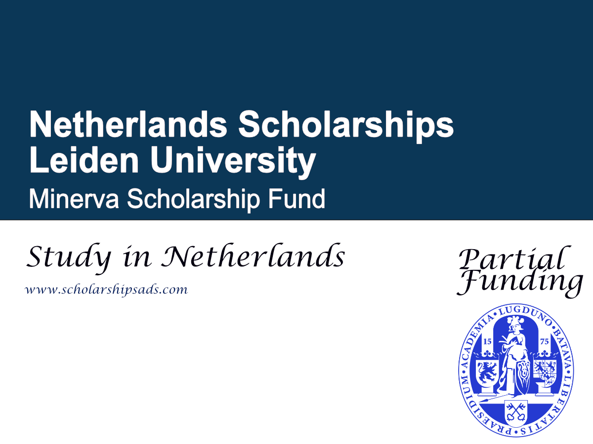 Leiden University Minerva Scholarship Fund 2026 , Netherlands