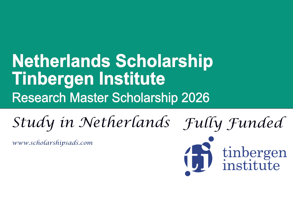 Netherlands Tinbergen Institute Research Master Scholarship 2026 (Fully Funded)