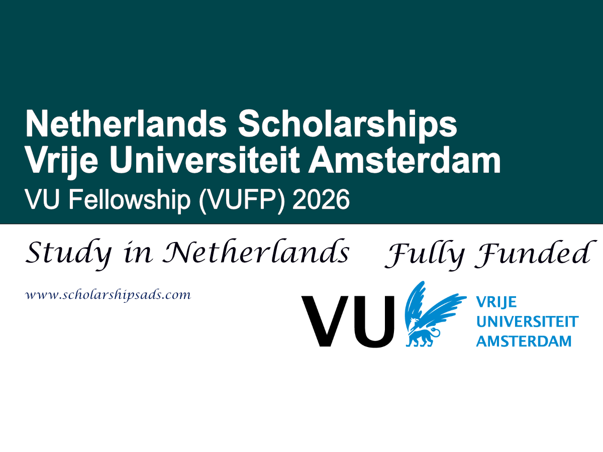 Netherlands Vrije Universiteit Amsterdam VU Fellowship (VUFP) 2026 (Fully Funded)
