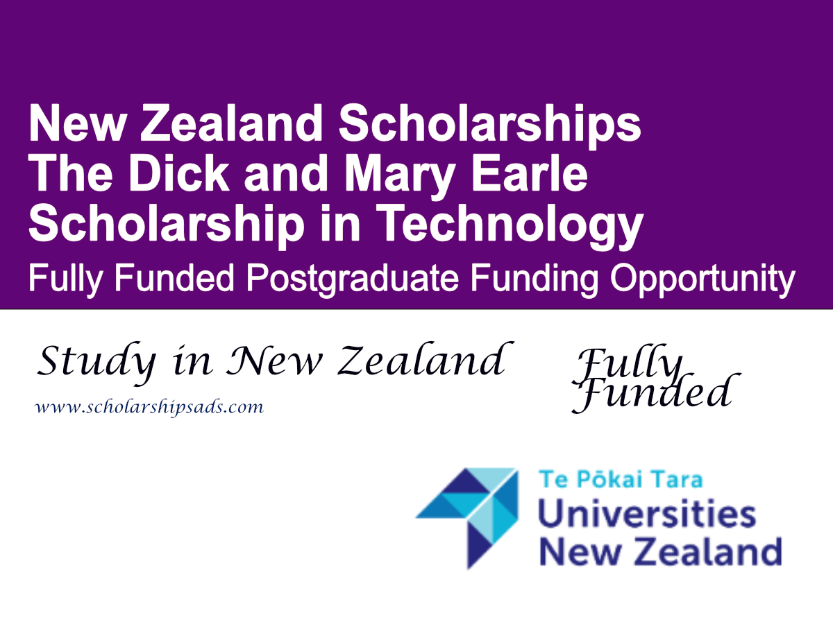 The Dick and Mary Earle Scholarship in Technology 2026, New Zealand (Fully Funded)