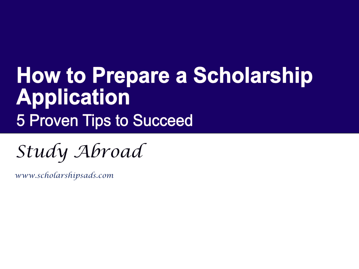 How to Prepare a Scholarship Application: 5 Proven Tips to Succeed