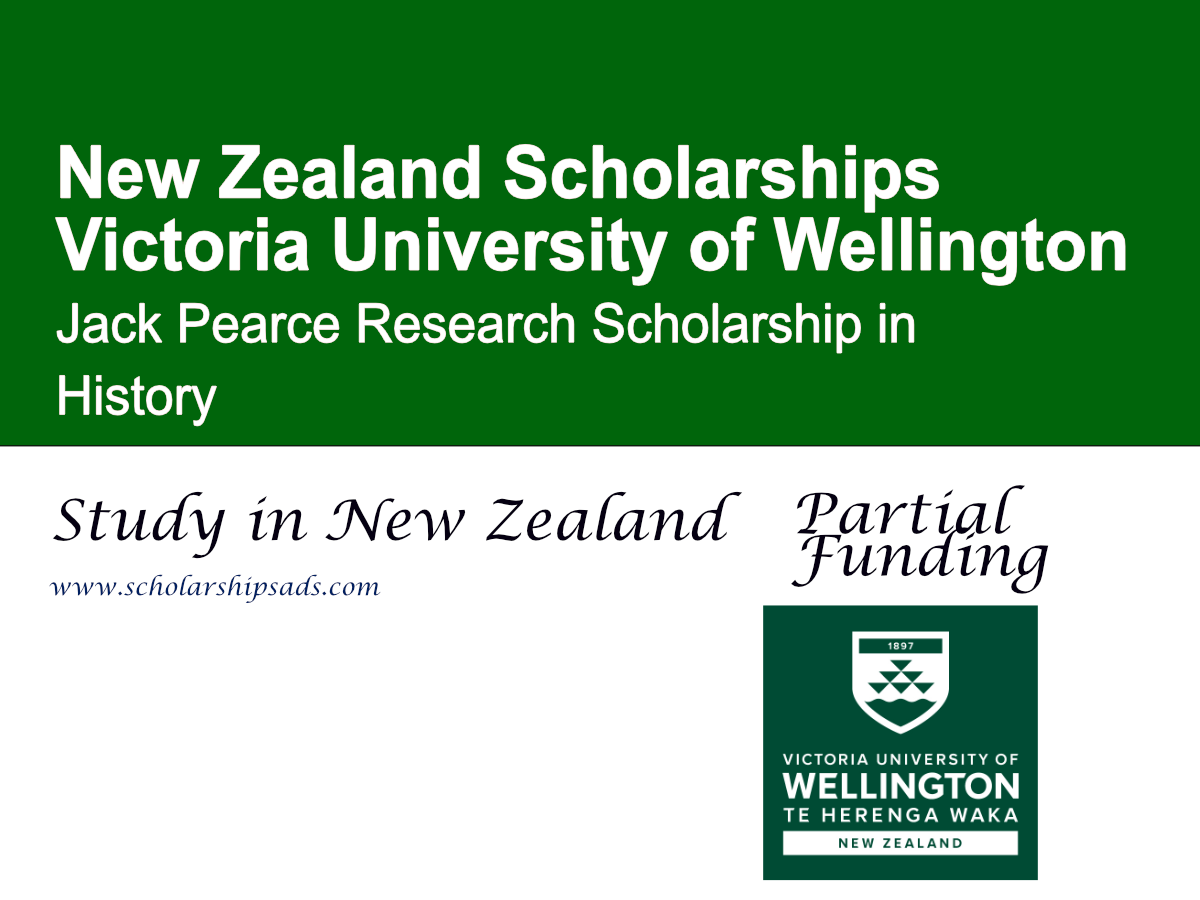 Victoria University of Wellington Jack Pearce Research Scholarship in History 2026, New Zealand