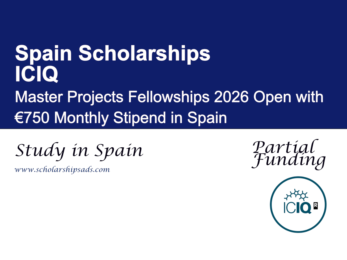 ICIQ Master Projects Fellowships 2026 Open with €750 Monthly Stipend in Spain