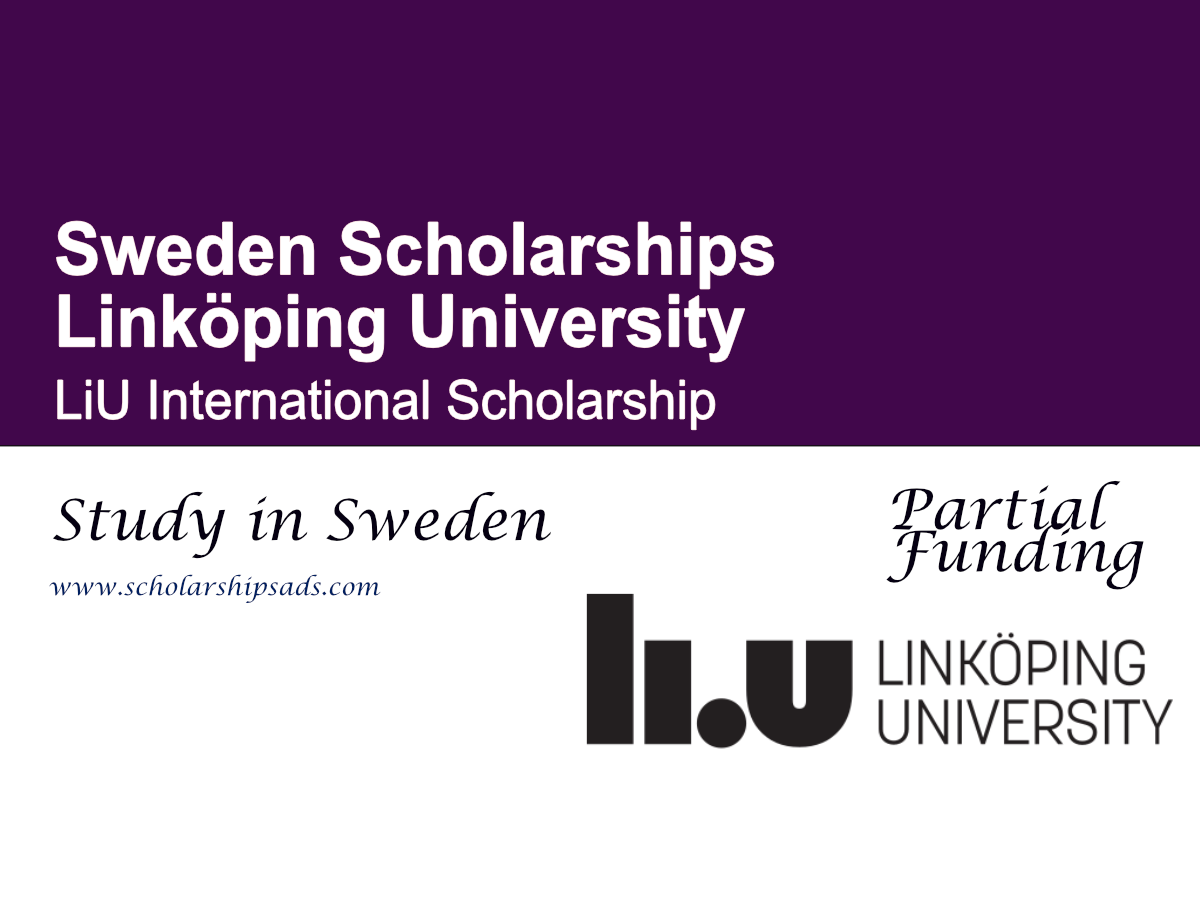Linköping University (LiU) International Scholarship 2026 , Sweden