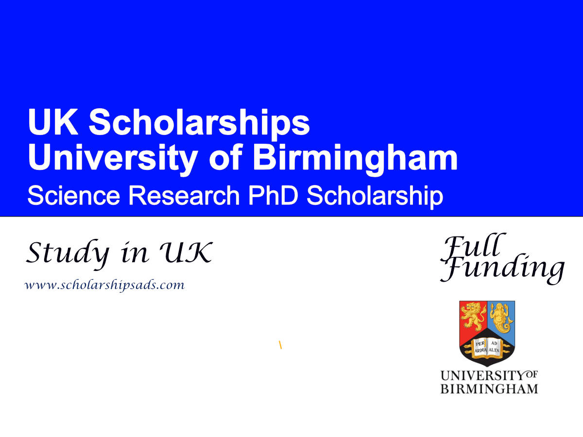 University of Birmingham Science Research PhD Scholarship 2026