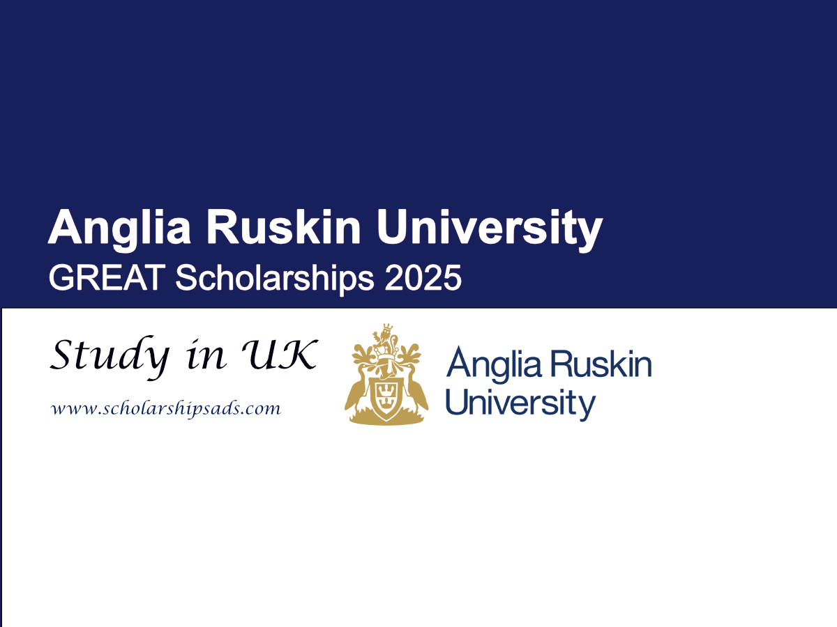 Anglia Ruskin University UK GREAT Scholarships 2025