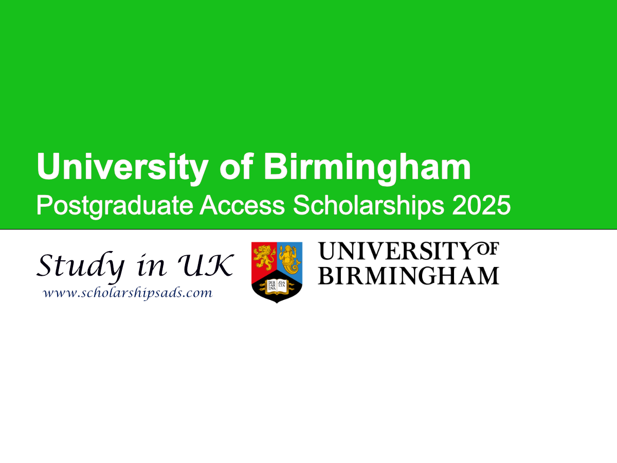 University of Birmingham UK Postgraduate Access Scholarships 2025