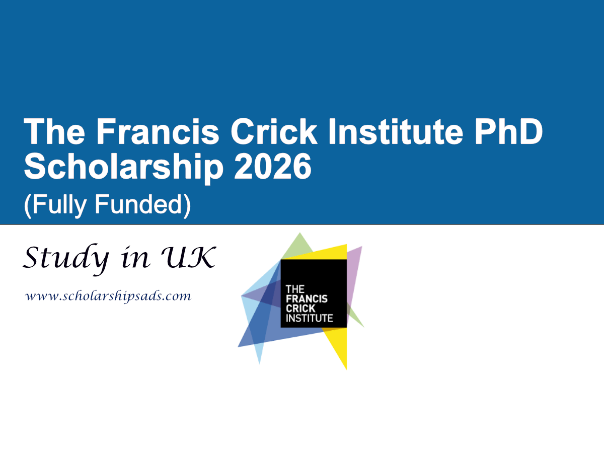 UK The Francis Crick Institute PhD Scholarship 2026 (Fully Funded)