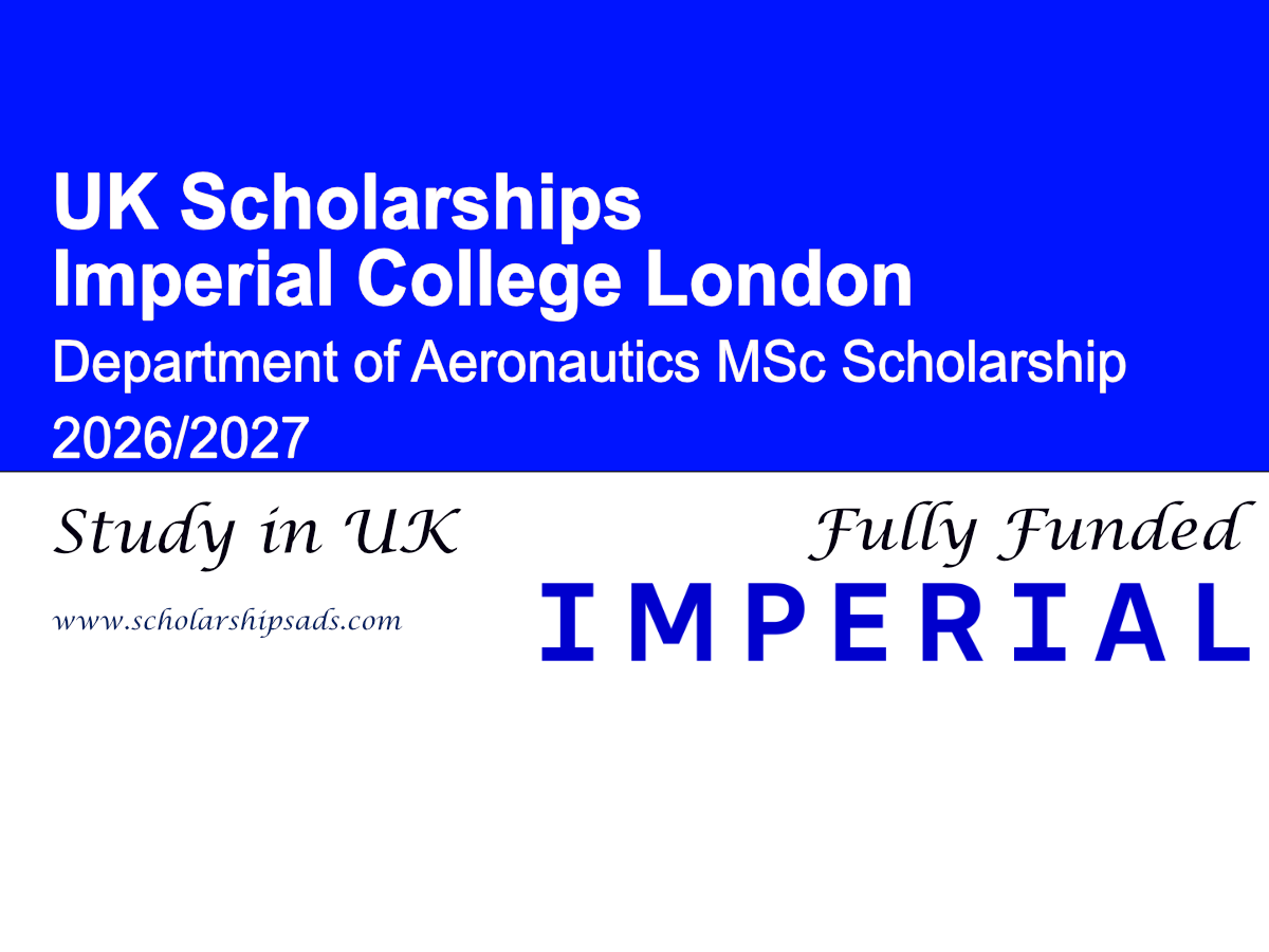 UK Imperial College London Department of Aeronautics MSc Scholarship 2026/2027 (Fully Funded)