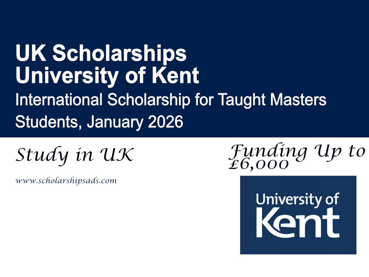 UK University of Kent International Scholarship for Taught Masters Students, January 2026