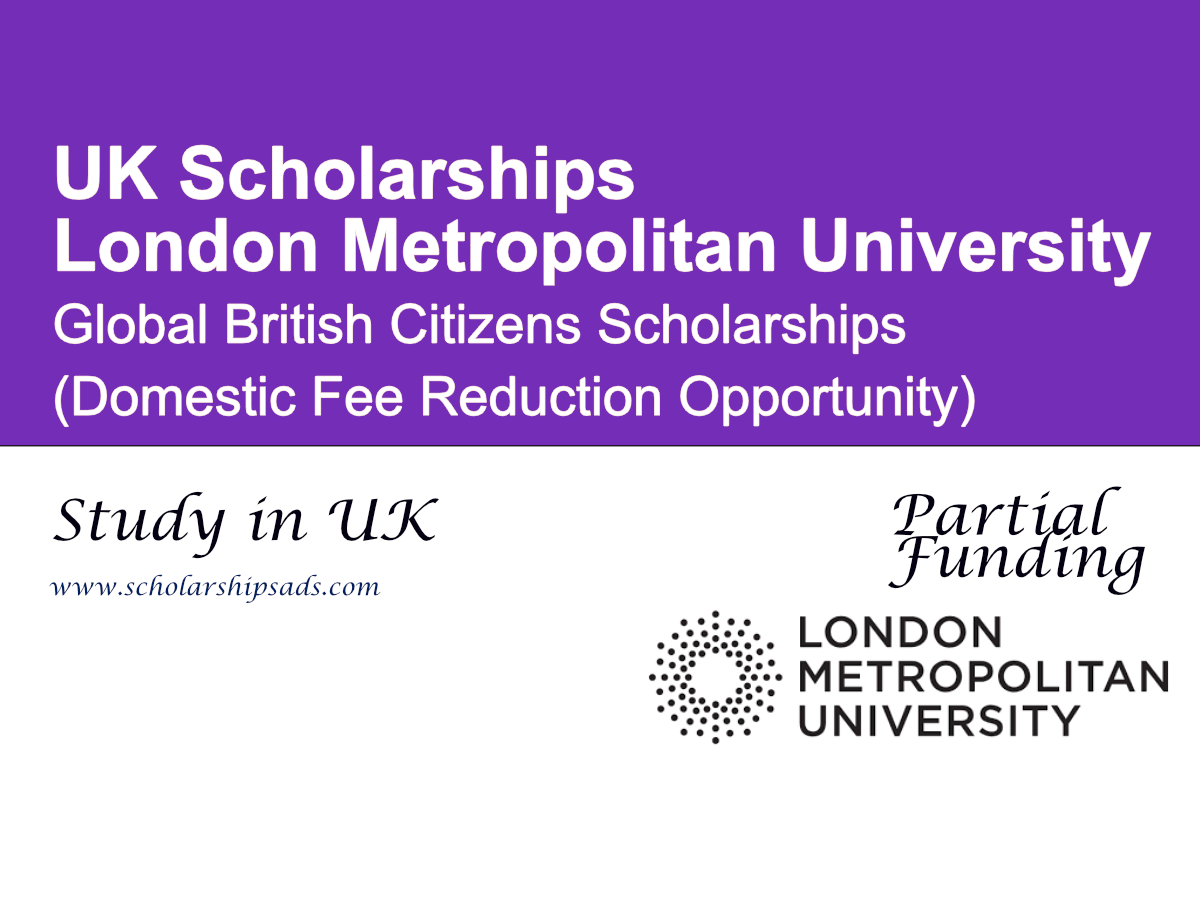 London Metropolitan University Global British Citizens Scholarships 2027, UK (Domestic Fee Reduction Opportunity)
