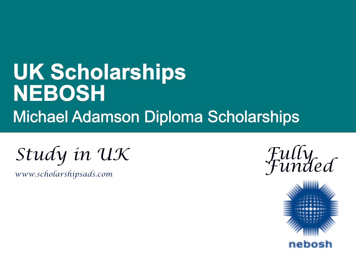 NEBOSH Michael Adamson Diploma Scholarships 2026, UK