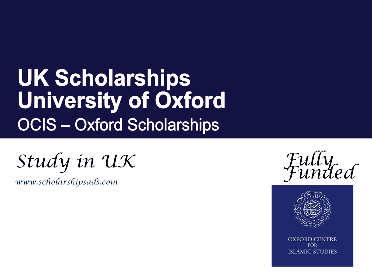 University of Oxford OCIS – Oxford Scholarships 2026 , UK (Fully Funded)