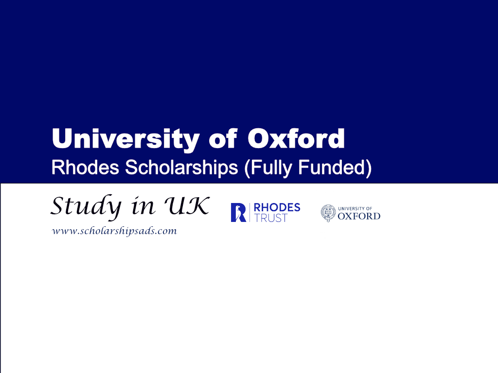 Rhodes Scholarships at Oxford University 2025 in UK (Fully Funded)