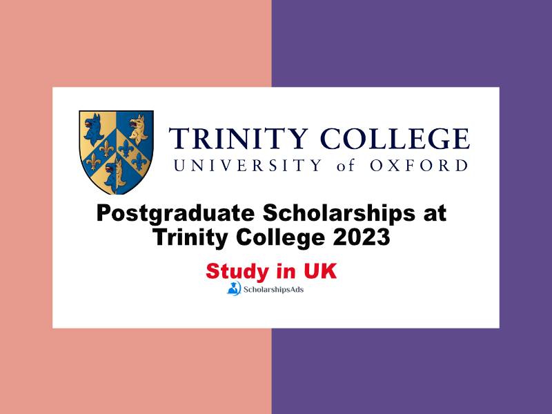 Postgraduate Scholarships at Trinity College 2023