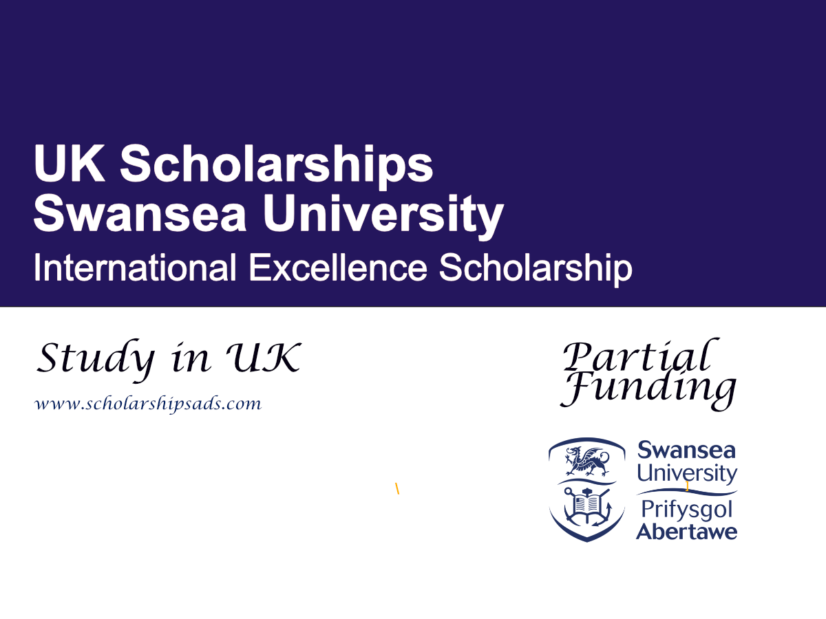 Swansea University International Excellence Scholarship 2027 in UK (Up to £5,000 Tuition Fee Award)