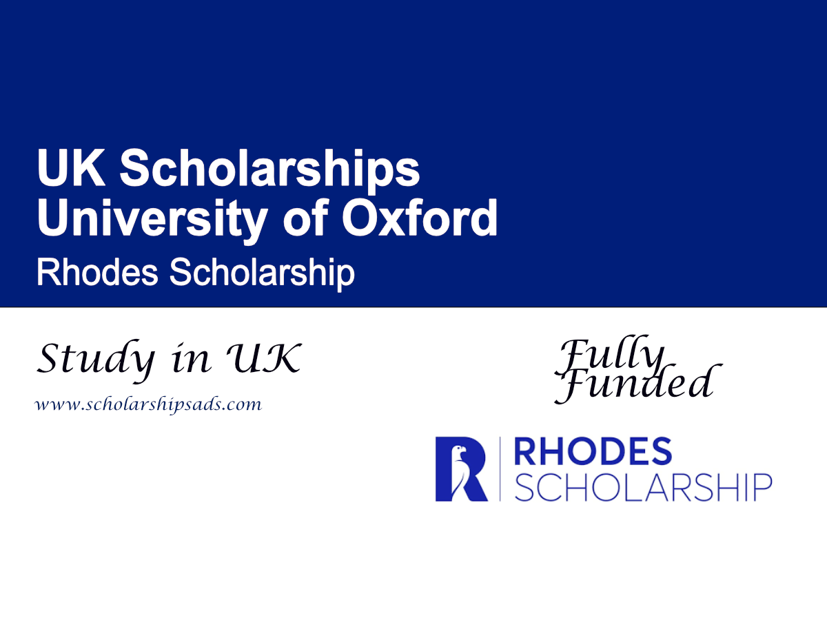 University of Oxford Rhodes Scholarship 2026 (Fully Funded) , UK