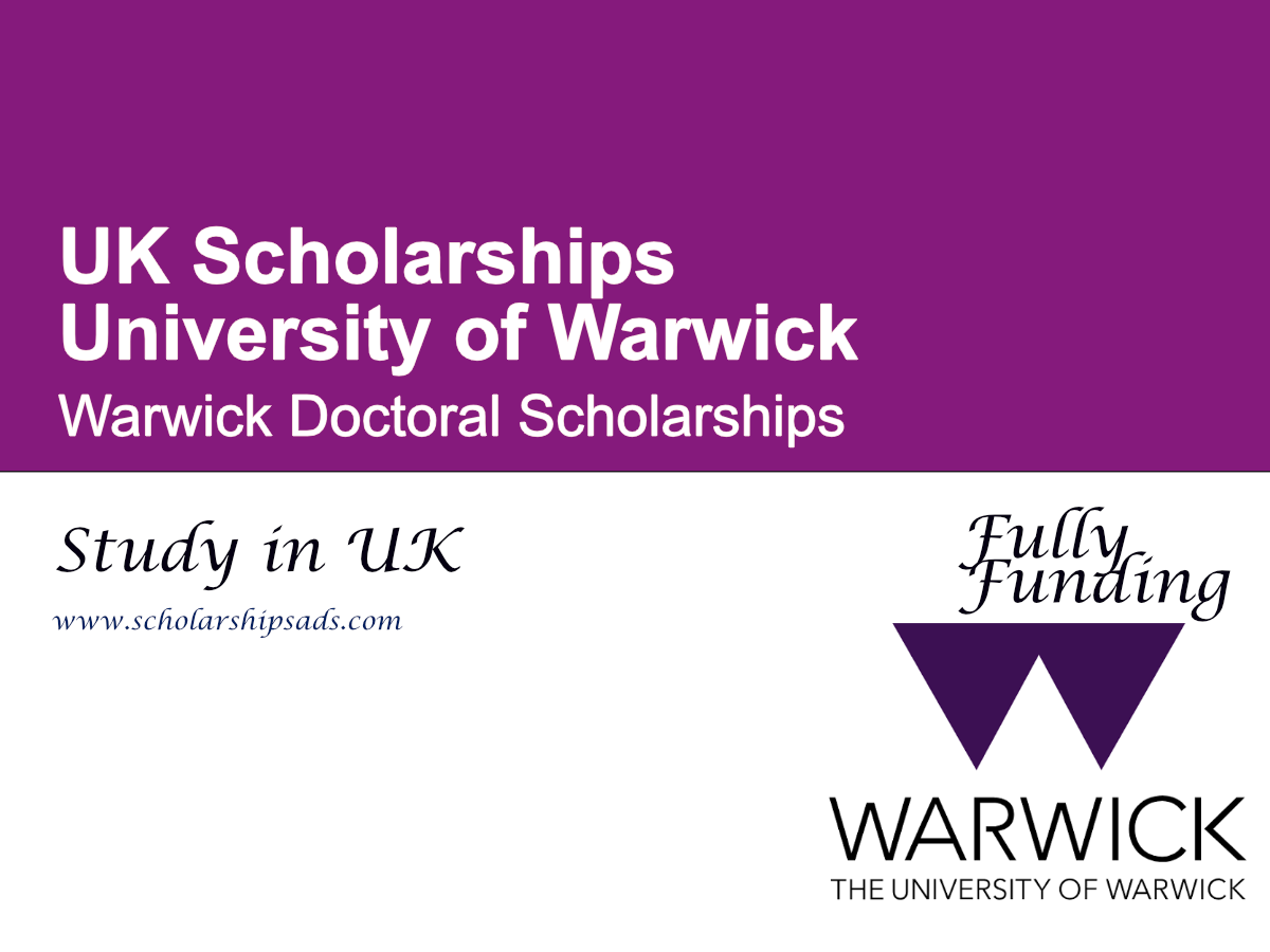 Warwick Doctoral Scholarships 2026 in UK