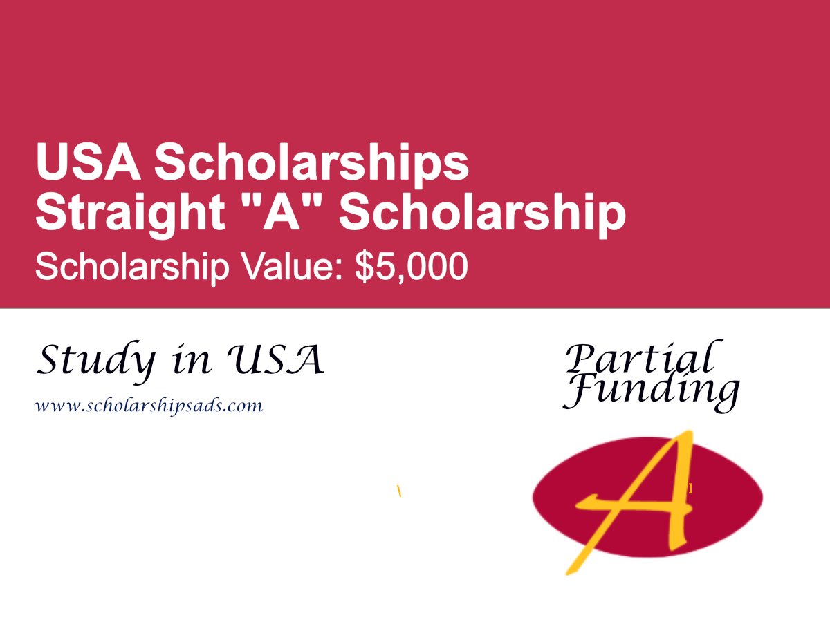 Straight "A" Scholarship in USA