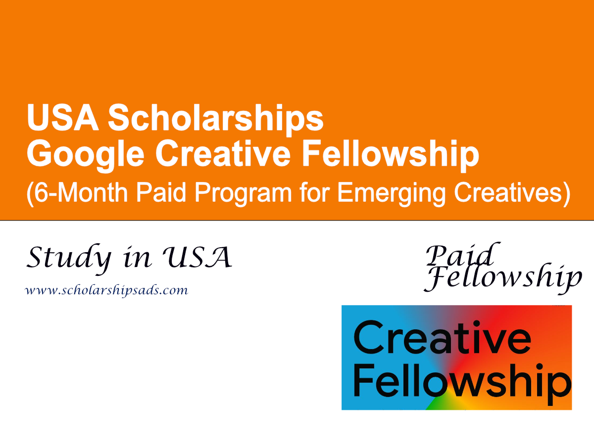 Google Creative Fellowship 2026 in the USA (6-Month Paid Program for Emerging Creatives)