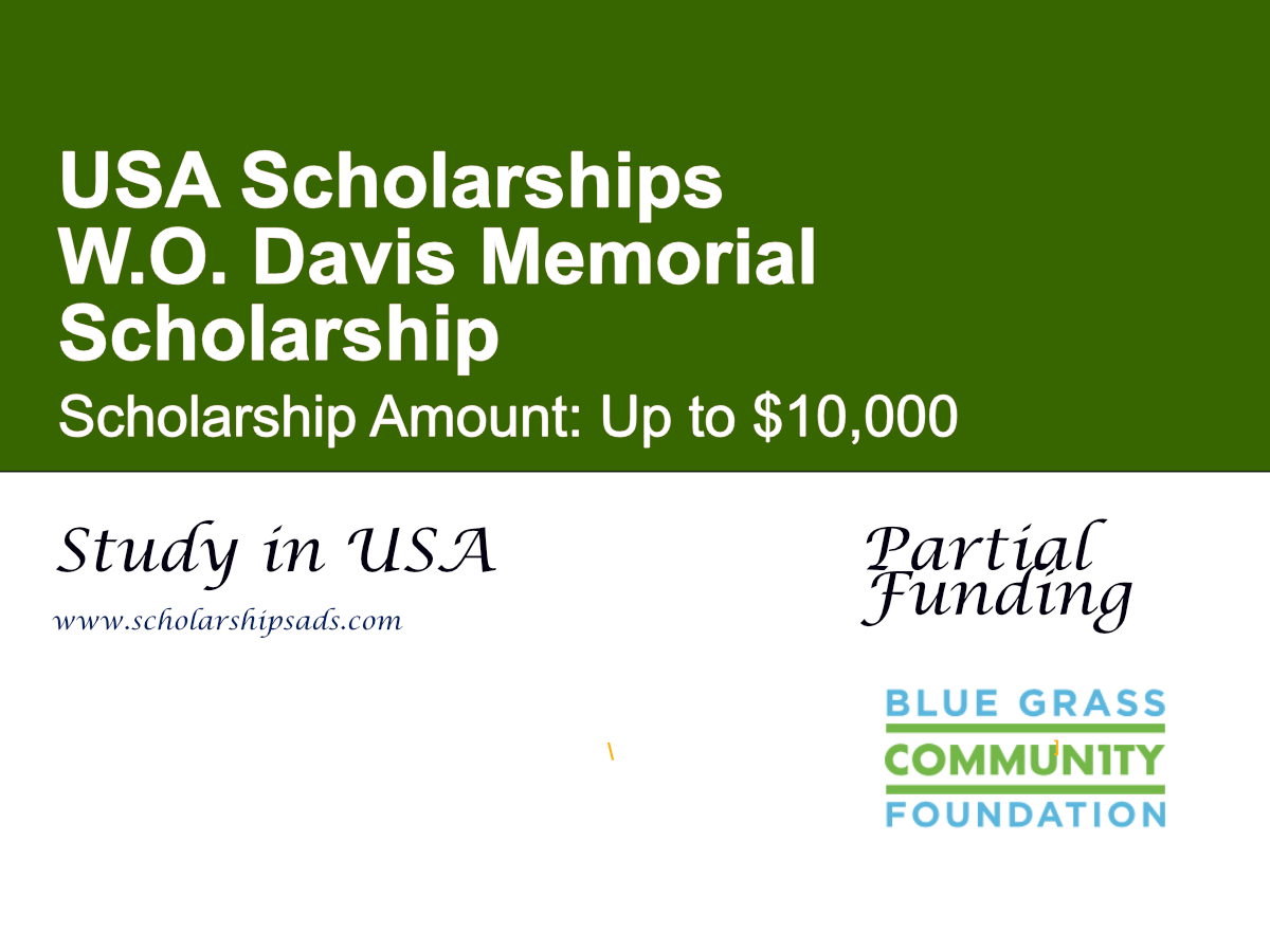 W.O. Davis Memorial Scholarship in USA