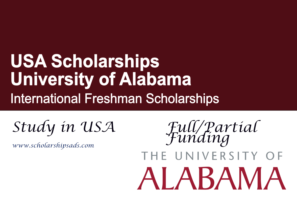 University of Alabama International Freshman Scholarships 2026 , USA