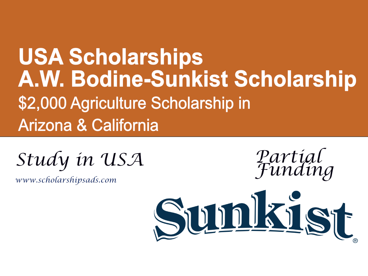 A.W. Bodine-Sunkist Scholarship 2026 , USA ($2,000 Agriculture Scholarship in Arizona & California)