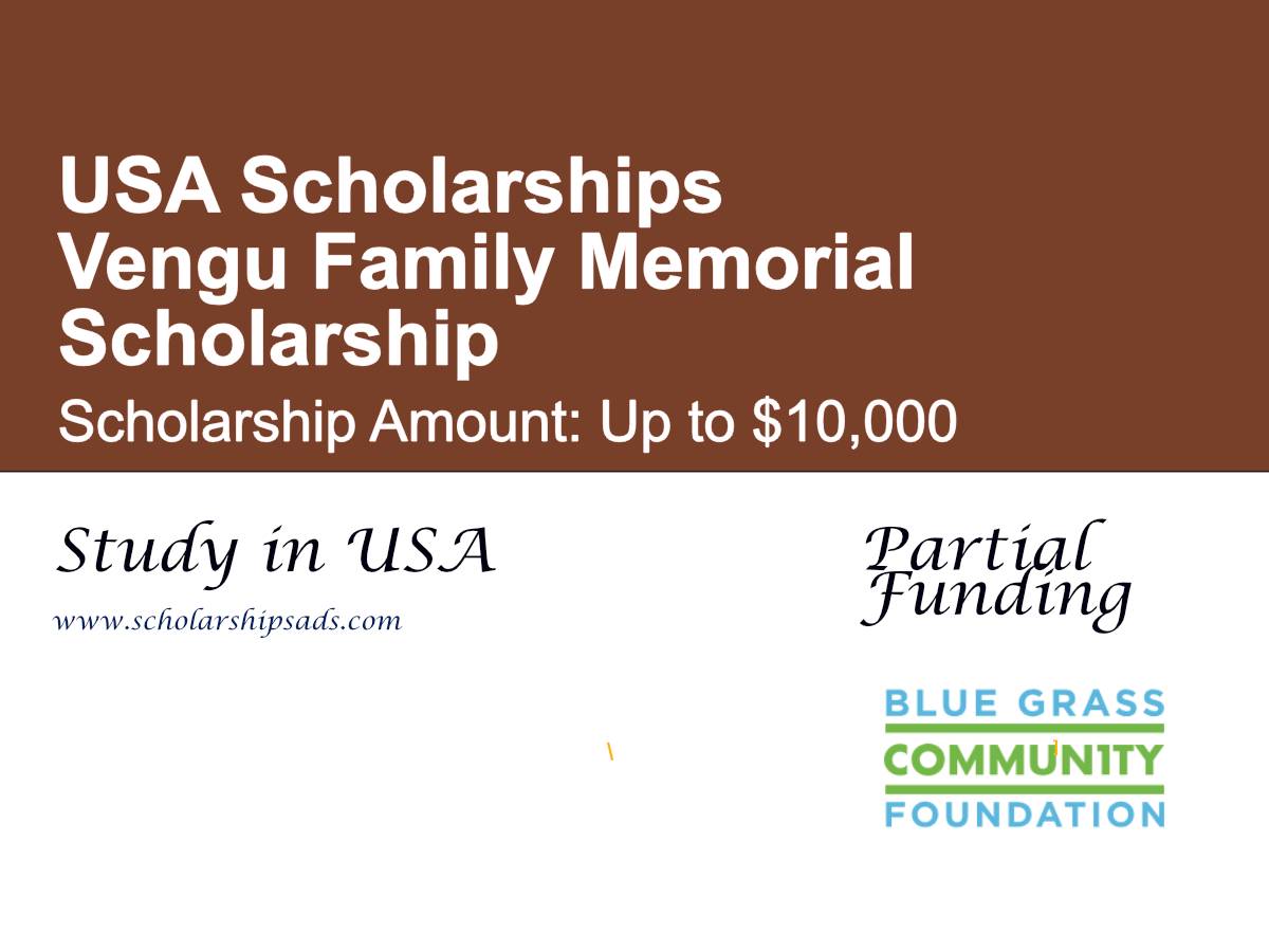 Vengu Family Memorial Scholarship, USA