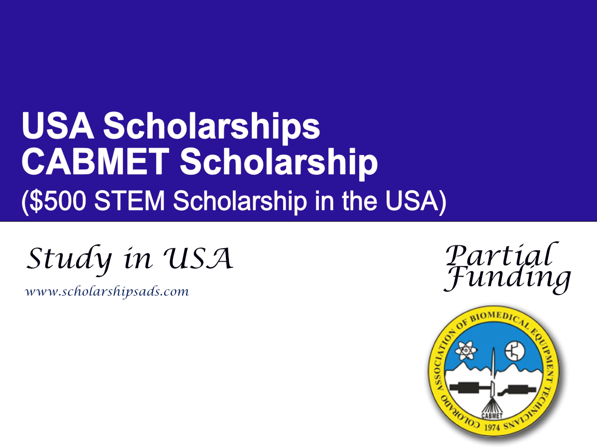 CABMET Scholarship ($500 STEM Scholarship in the USA)