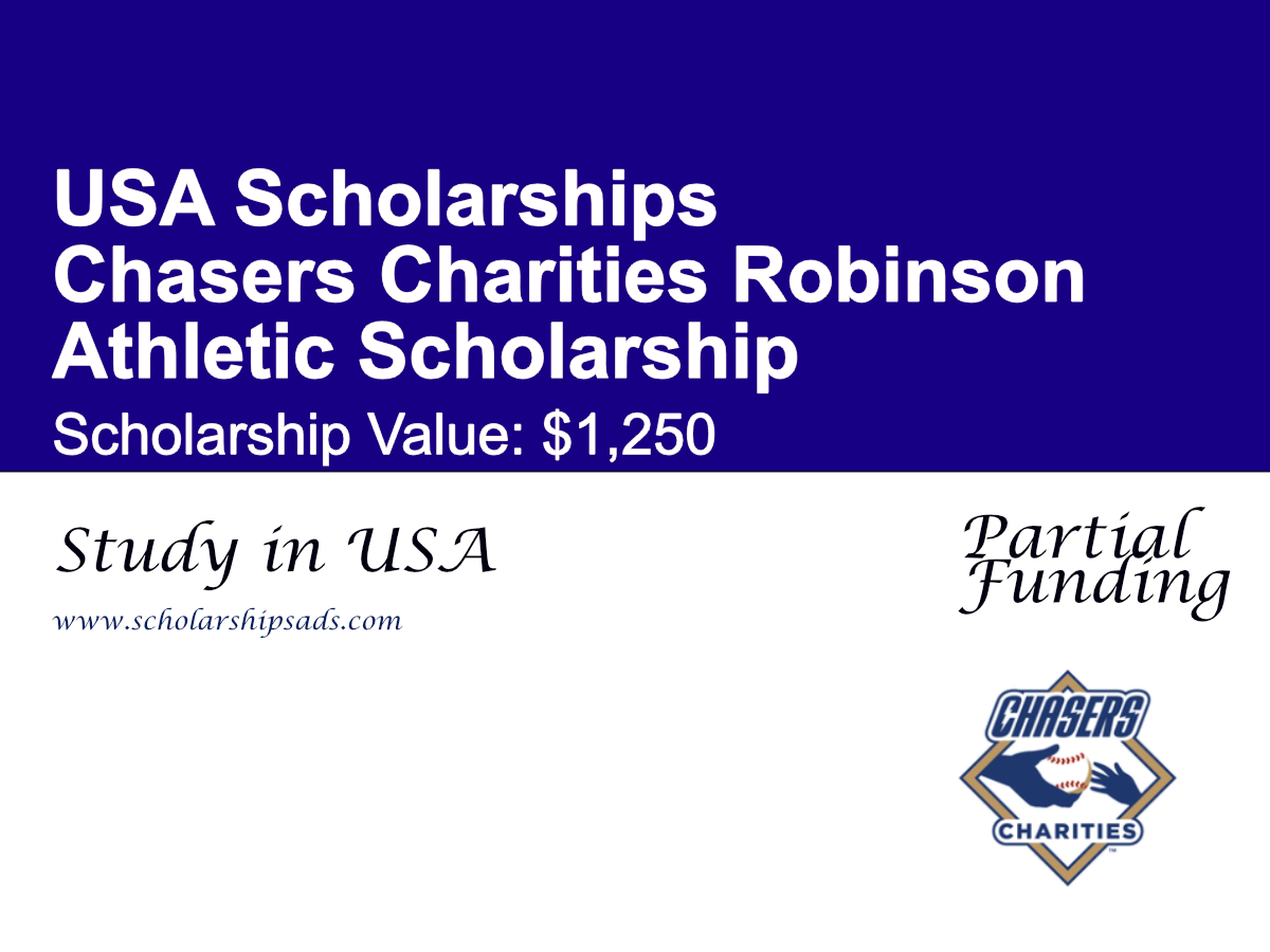 Chasers Charities Robinson Athletic Scholarship Program in USA