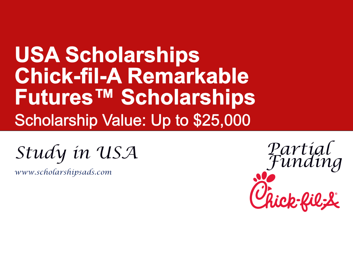 Chick-fil-A Remarkable Futures™ Scholarships, USA