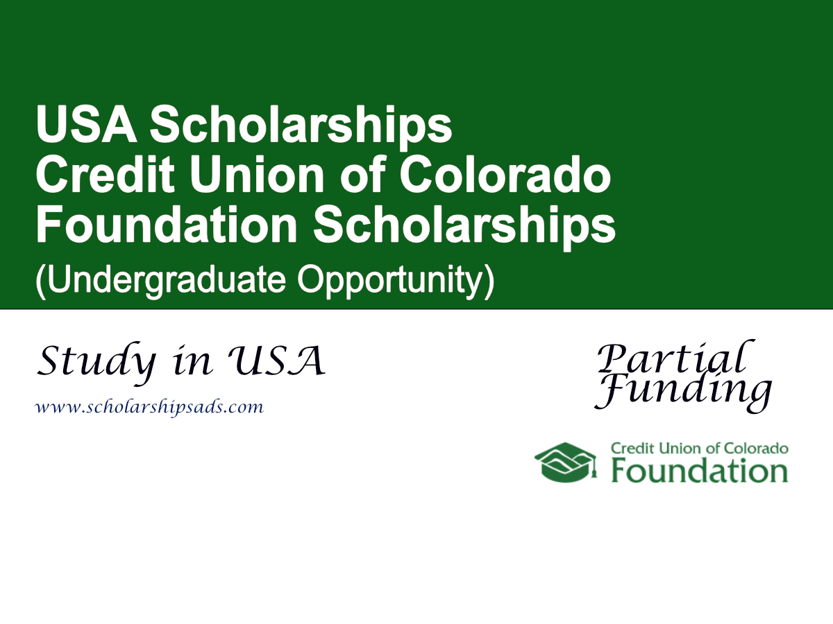 Credit Union of Colorado Foundation Scholarships, USA (Undergraduate Opportunity)