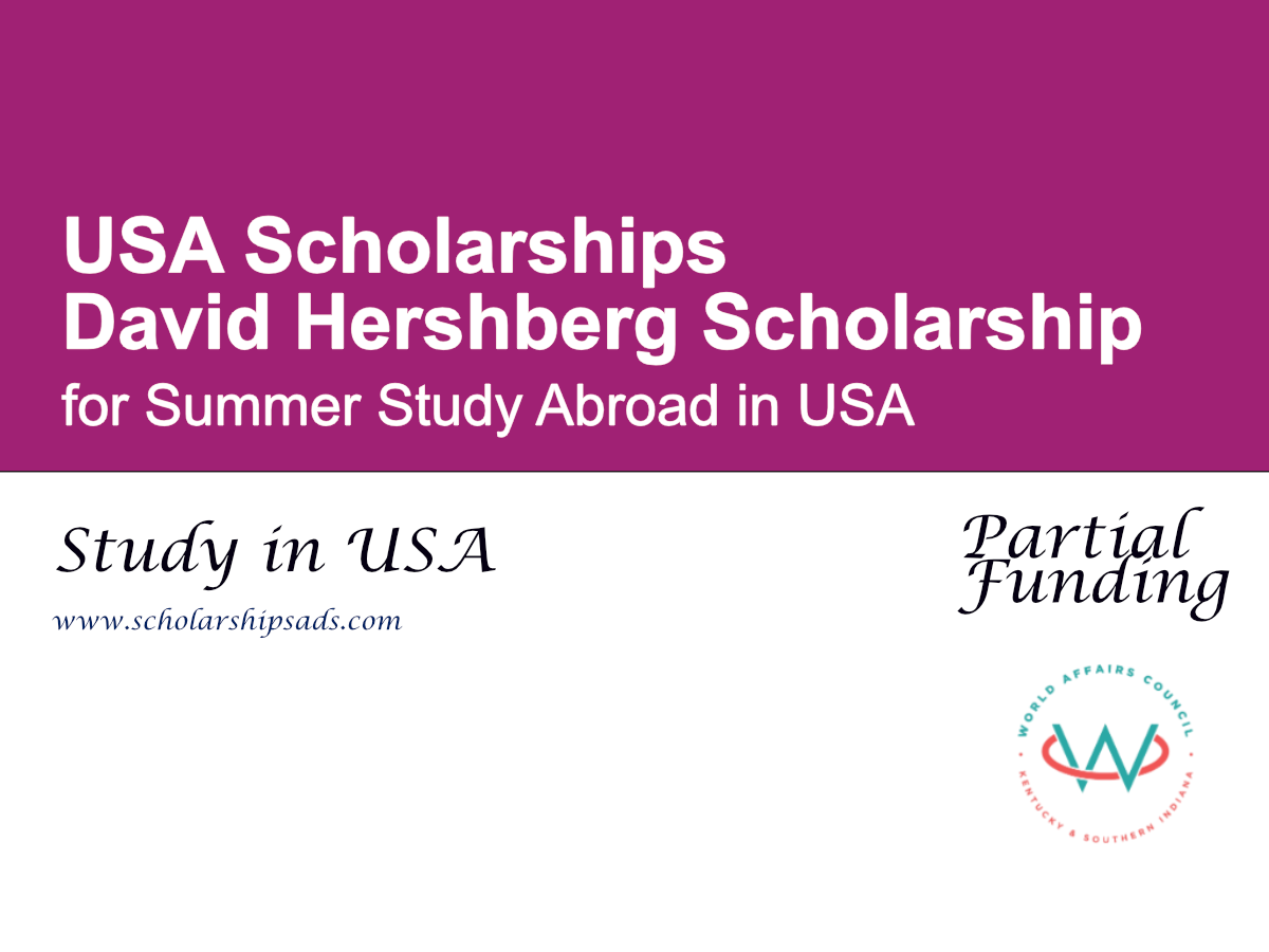 David Hershberg Scholarship for Summer Study Abroad in USA