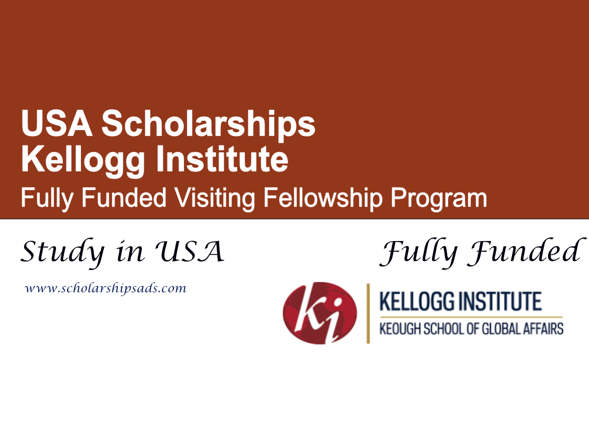 Kellogg Institute Faculty Visiting Fellowship Program 2026 , USA (Fully Funded)