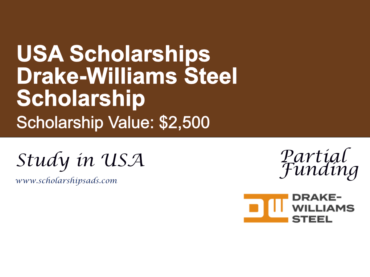 Drake-Williams Steel Scholarship in USA