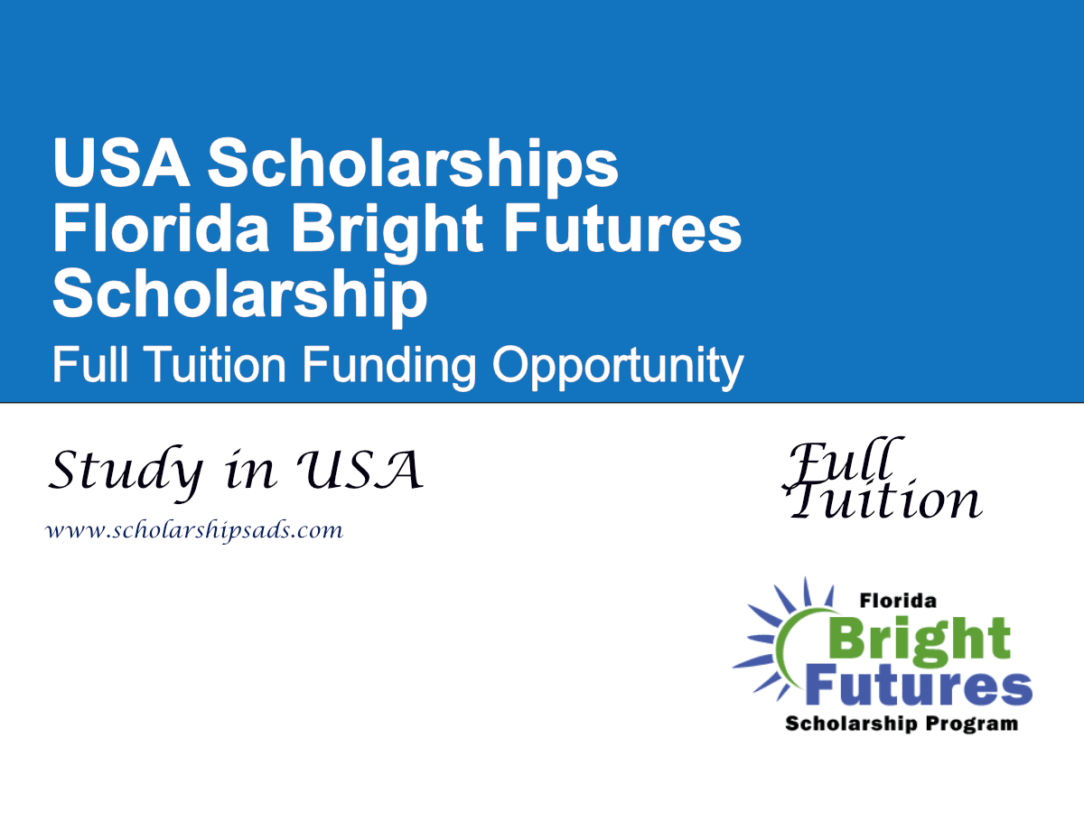 Florida Bright Futures Scholarship Program, USA