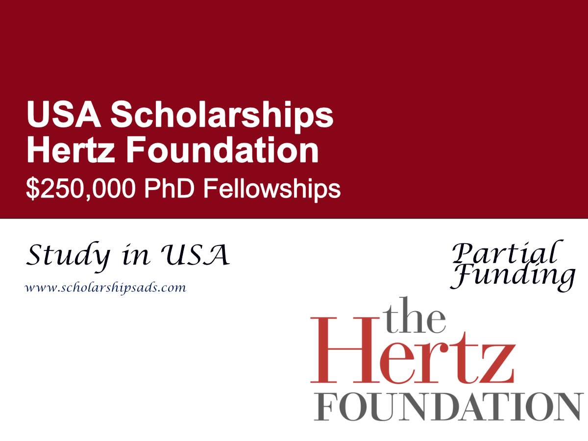 Hertz Foundation $250,000 PhD Fellowships, USA