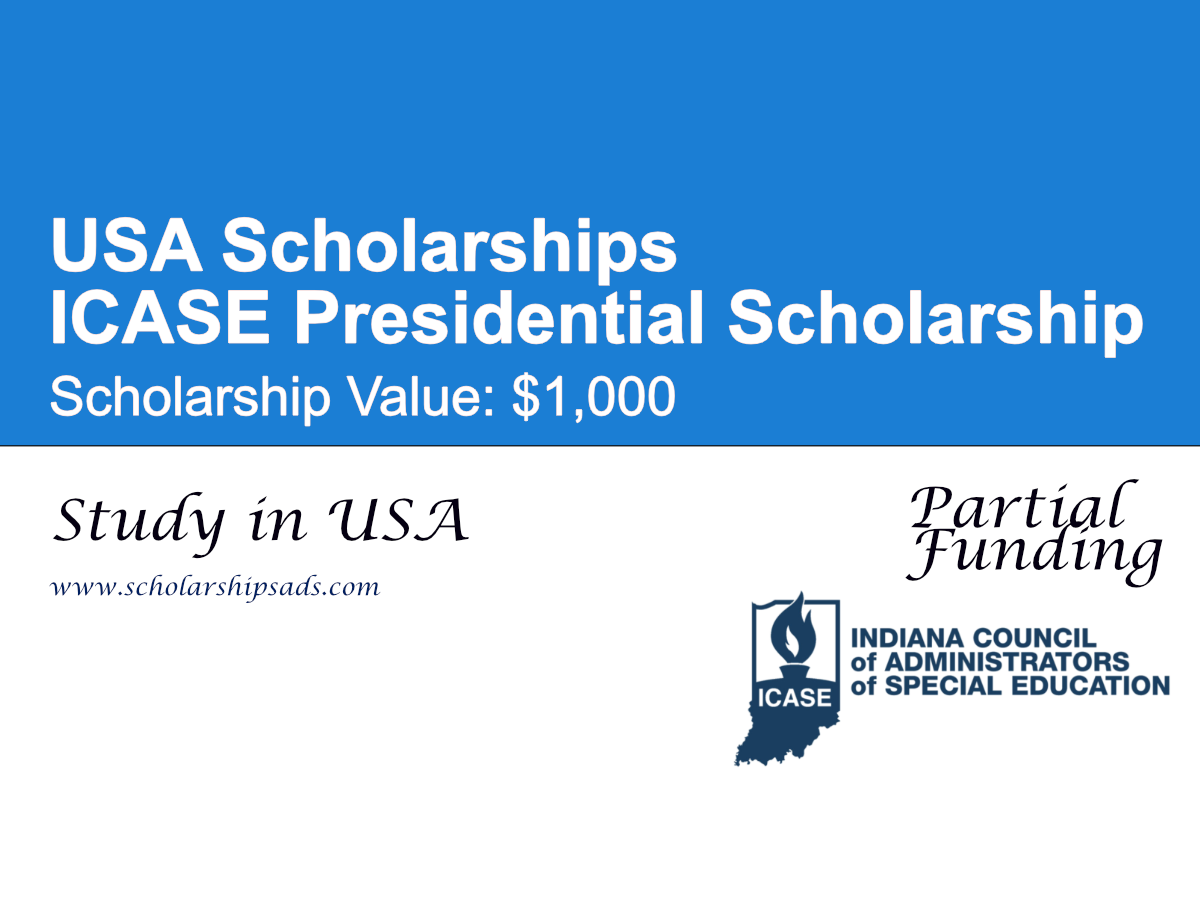 ICASE Presidential Scholarship in USA