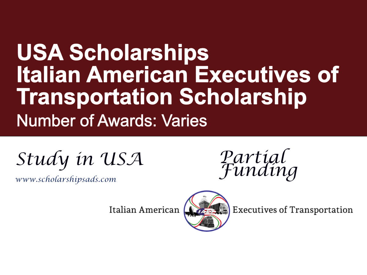 Italian American Executives of Transportation Scholarship in USA