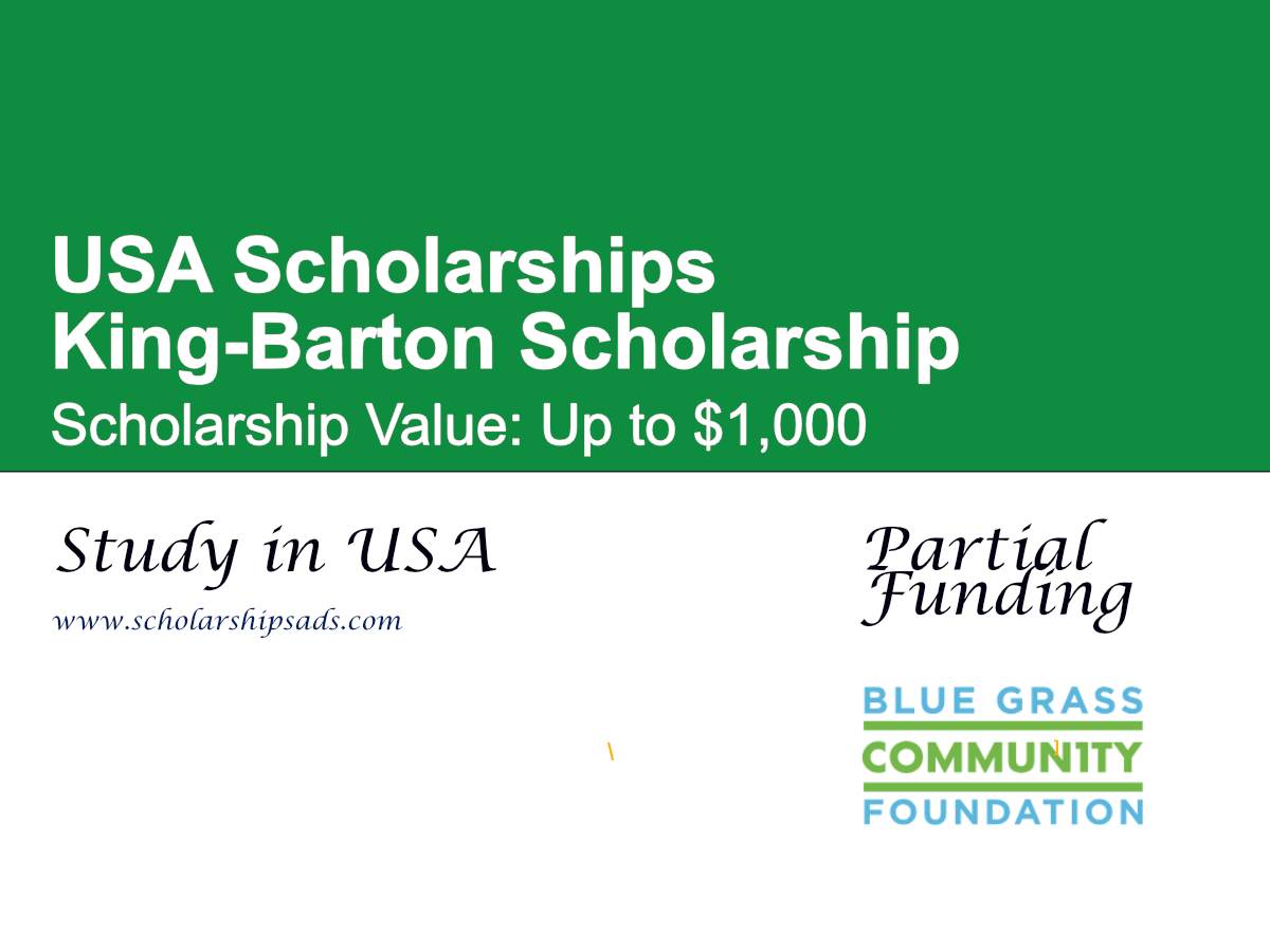King-Barton Scholarship in USA