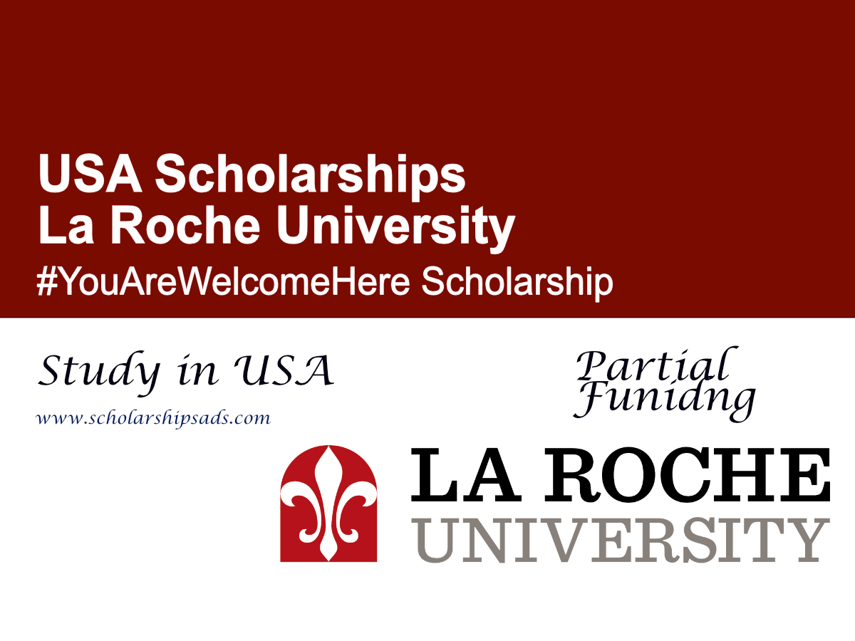 La Roche University #YouAreWelcomeHere Scholarship 2026 , USA