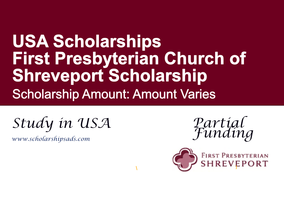First Presbyterian Church of Shreveport Scholarship in the USA